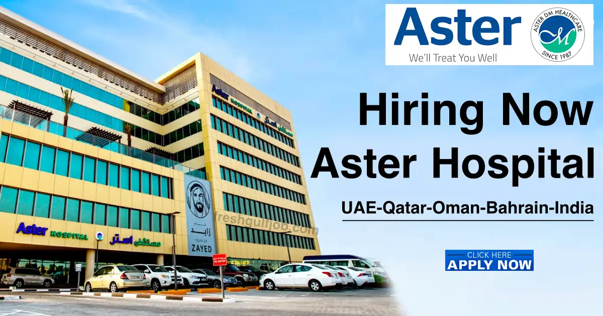 Aster Hospital Jobs