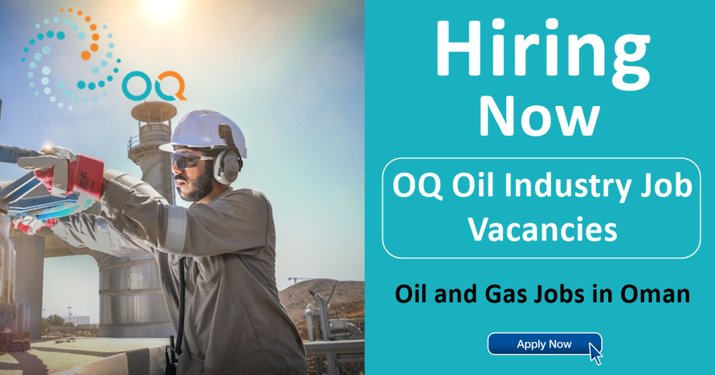 OQ Job Vacancy Oman